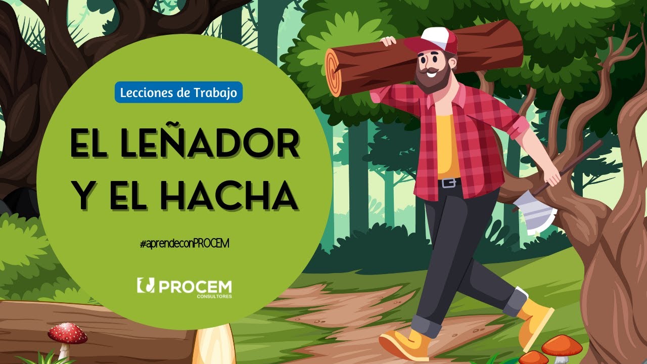 El leñador y el hacha sin afilar: una lección importante  ✨