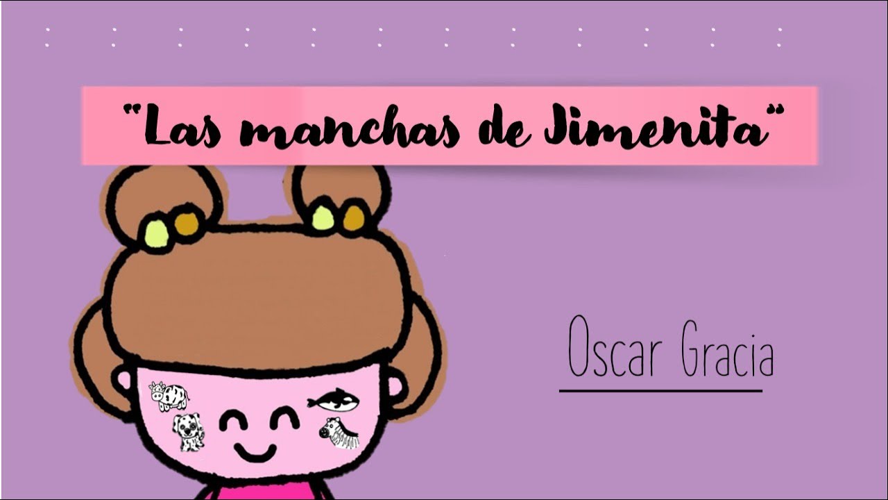 Jimenita y las manchas para niños  ✨