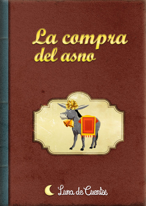 La compra del asno: un relato de amistad y sabiduría